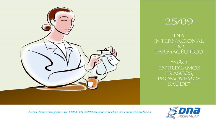 DNA HOSPITALAR - Dia Internacional do Farmacêutico