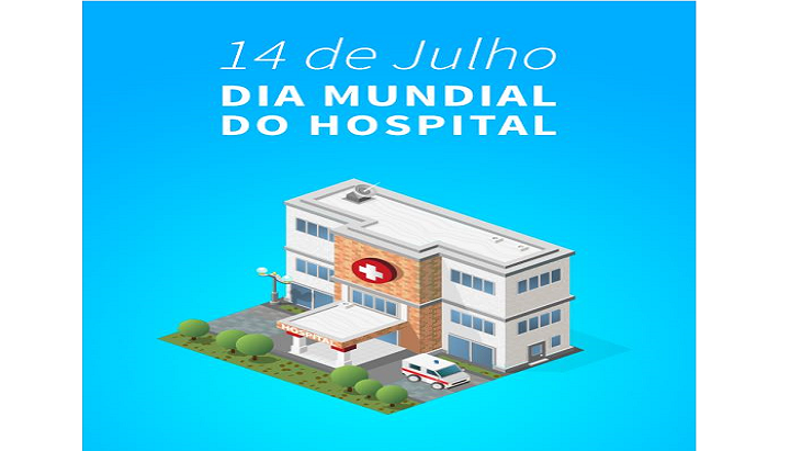 DNA HOSPITALAR - Dia Mundial do Hospital